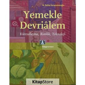 Yemekle Devrialem - N. Defne Karaosmanoğlu