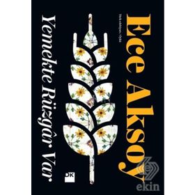 Yemekte Rüzgar Var - Ece Aksoy