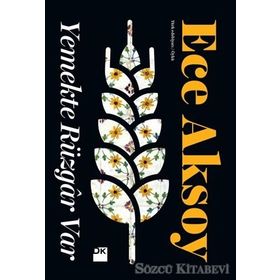 Yemekte Rüzgar Var - Ece Aksoy