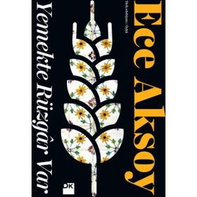 Yemekte Rüzgar Var - Ece Aksoy