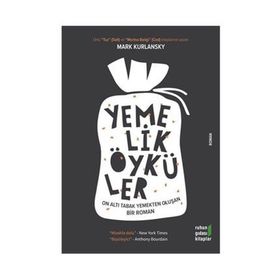 Yemelik Öyküler - Mark Kurlansky