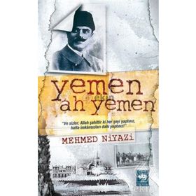 YEMEN! AH YEMEN - MEHMED NIYAZI (ISBN:9789754374841)