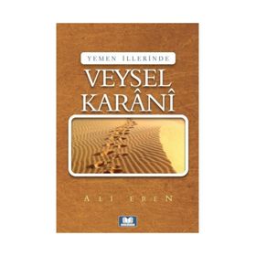 YEMEN İLLERİNDE VEYSEL KARANI - ALI EREN
