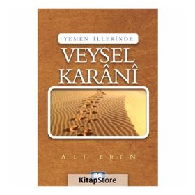 YEMEN İLLERİNDE VEYSEL KARANI - ALI EREN