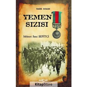 Yemen Sızısı - Mehmet Sami Şepitçi