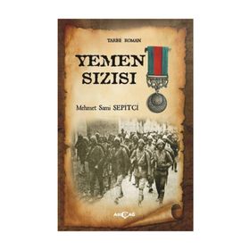 Yemen Sızısı - Mehmet Sami Şepitçi