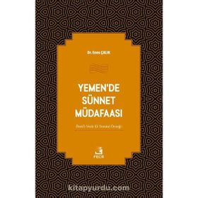 Yemende Sünnet Müdafaası Enes Çalık