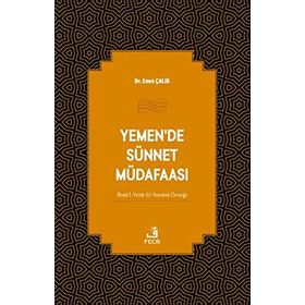 Yemende Sünnet Müdafaası Enes Çalık