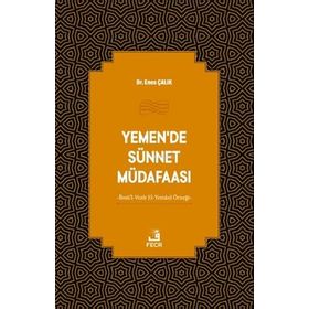 Yemende Sünnet Müdafaası Enes Çalık