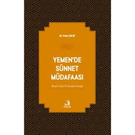 Yemende Sünnet Müdafaası Enes Çalık