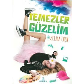 Yemezler Güzelim Ciltli - Zeliha Eren