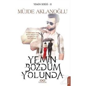 Yemin Bozdum Yolunda - Yemin Serisi 2 - Müjde Aklanloğlu