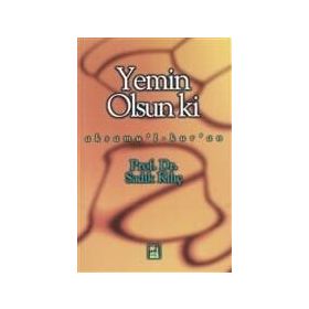 Yemin Olsun Ki - Sadık Kılıç