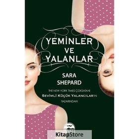 Yeminler ve Yalanlar - Sara Shepard