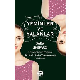Yeminler ve Yalanlar - Sara Shepard