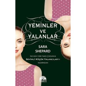 Yeminler ve Yalanlar - Sara Shepard