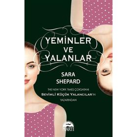 Yeminler ve Yalanlar - Sara Shepard