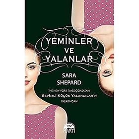 Yeminler ve Yalanlar - Sara Shepard