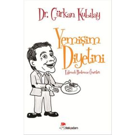 Yemişim Diyetini - Gürkan Kubilay