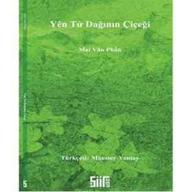 Yen Tu Dağının Çiçeği - Mai Van Phan