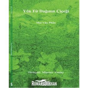 Yen Tu Dağının Çiçeği - Mai Van Phan
