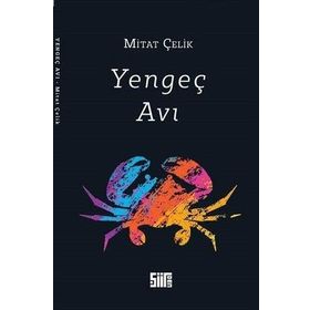 Yengeç Avı - Mitat Çelik