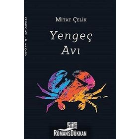 Yengeç Avı - Mitat Çelik