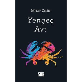 Yengeç Avı - Mitat Çelik