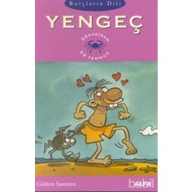 YENGEÇ BURÇLARIN DILI (22 HAZIRAN - 22 TEMMUZ) - GÜLTEN SUVEREN