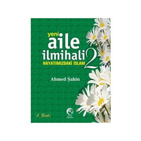 YENI AILE İLMIHALI 2 (CILTLI) - AHMED ŞAHIN