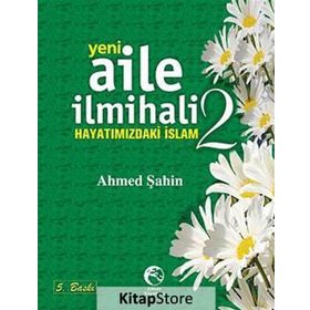 YENI AILE İLMIHALI 2 (CILTLI) - AHMED ŞAHIN
