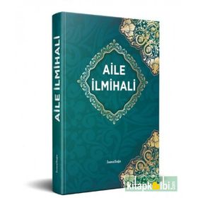 Yeni Aile İlmihali - Ahmet Şahin