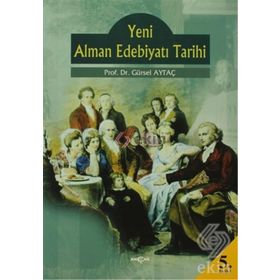 YENI ALMAN EDEBİYATI TARIHI - GÜRSEL AYTAÇ