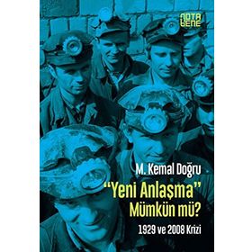 Yeni Anlaşma Mümkün mü? - m kemal dogru
