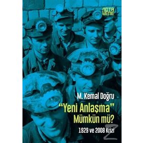 Yeni Anlaşma Mümkün mü? - m kemal dogru