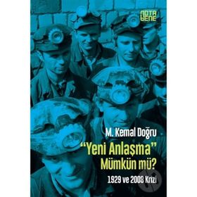 Yeni Anlaşma Mümkün mü? - m kemal dogru