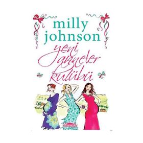 Yeni Anneler Kulübü - Milly Johnson