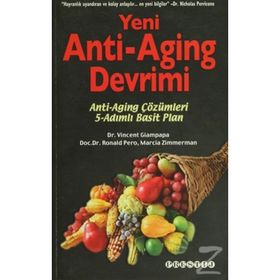 YENI ANTI AGING DEVRIMI ANTI-AGING ÇÖZÜMLERI 5-ADIMLI BASIT PLAN - VINCENT GIAMPAPA