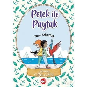 Yeni Arkadaş - Petek İle Paytak 3 - Jenny Colgan