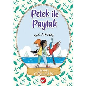 Yeni Arkadaş - Petek İle Paytak 3 - Jenny Colgan
