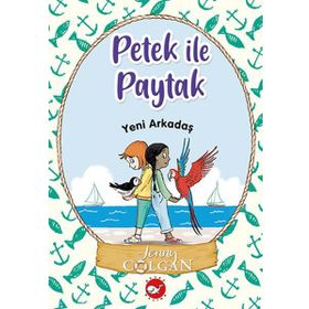 Yeni Arkadaş - Petek İle Paytak 3 - Jenny Colgan