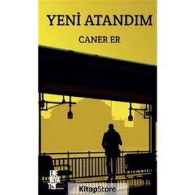 Yeni Atandım Caner Er