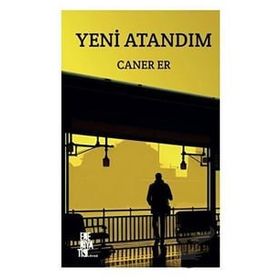 Yeni Atandım Caner Er
