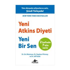 Yeni Atkins Diyeti Yeni Bir Sen - Eric Westman