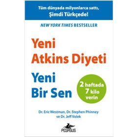 Yeni Atkins Diyeti Yeni Bir Sen - Eric Westman