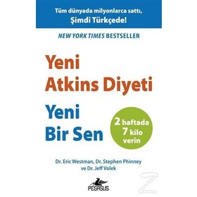 Yeni Atkins Diyeti Yeni Bir Sen - Eric Westman