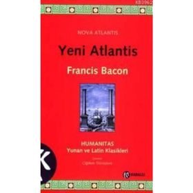 YENI ATLANTIS - FRANCIS BACON (ISBN:9786055588076)