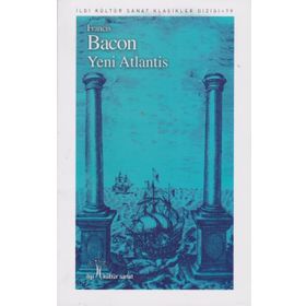 YENI ATLANTIS - FRANCIS BACON (ISBN:9786055588076)