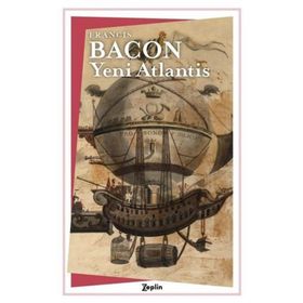 YENI ATLANTIS - FRANCIS BACON (ISBN:9789758491636)