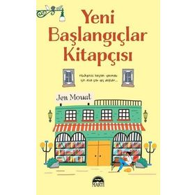 Yeni Başlangıçlar Kitapçısı - Jen Mouat